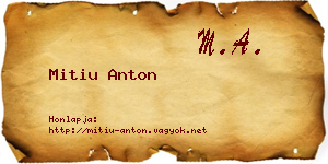 Mitiu Anton névjegykártya
